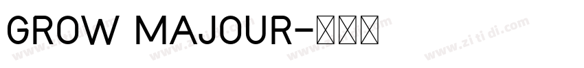 GROW MAJOUR字体转换